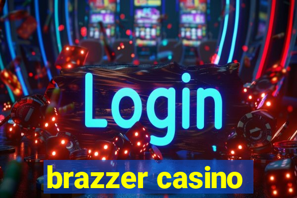 brazzer casino